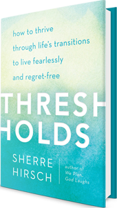 Thresholds by Sherre Hirsch